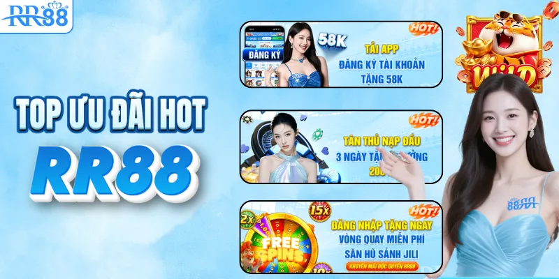 TRANG CHỦ RR88 22 Top ưu đãi hot nên tham gia tại RR88